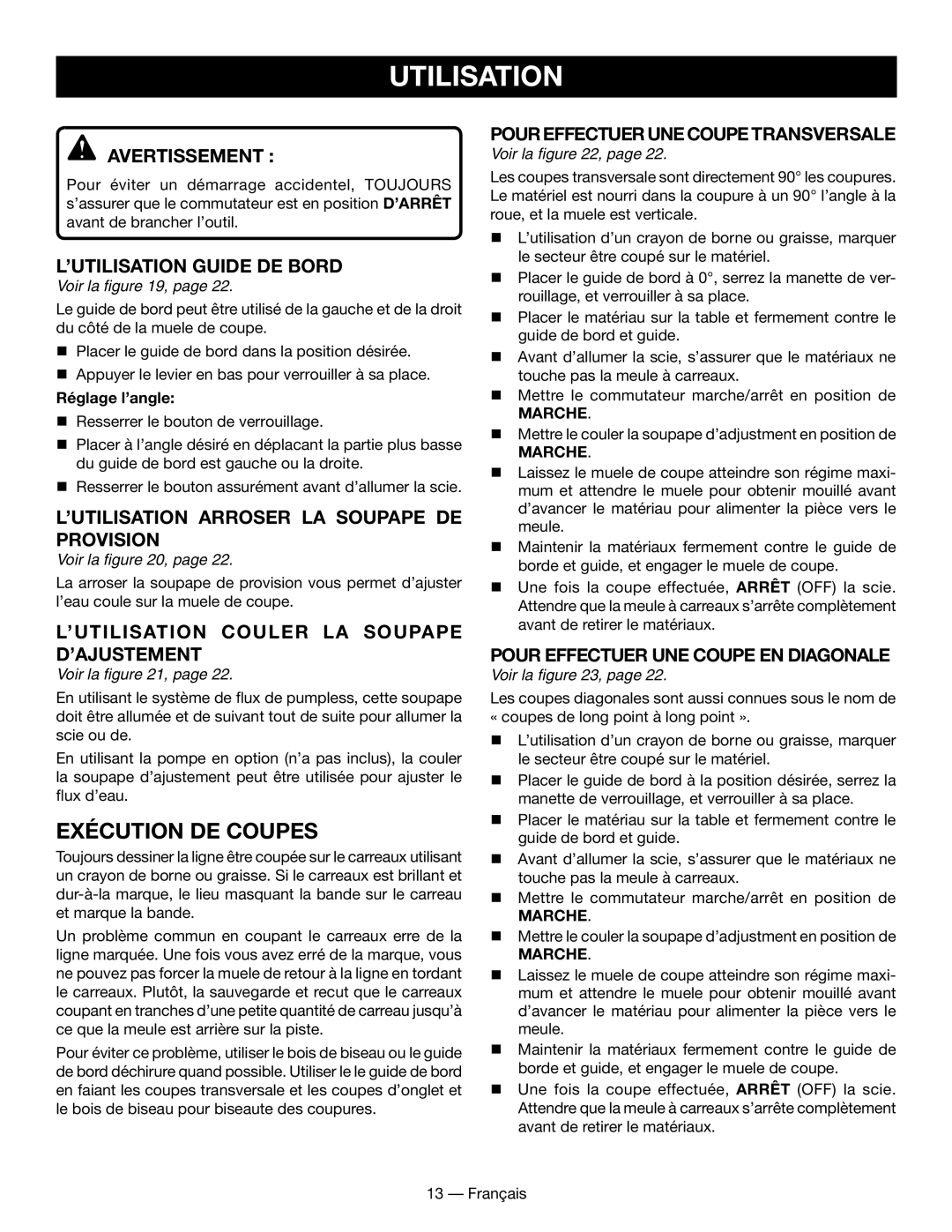 Ryobi WS730 manuel dutilisation Avertissement , ’utilisation guide de bord, ’utilisation arroser la soupape de provision 